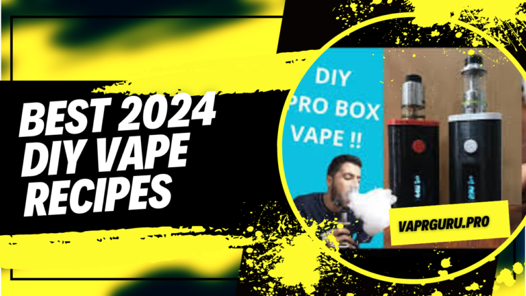 Best 2024 DIY Vape Recipes