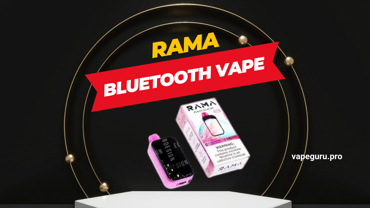 Rama Bluetooth Vape