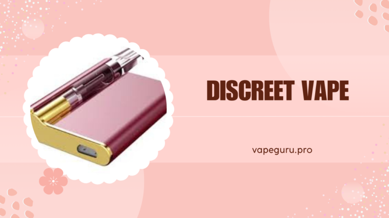 Discreet Vape