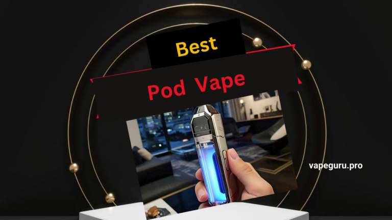 Best Pod Vape