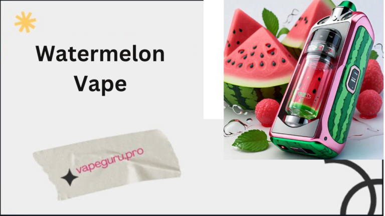 Watermelon Vape