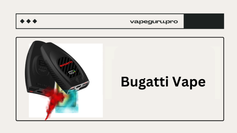 Bugatti Vape